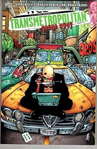 Gouge Away (Transmetropolitan S.)