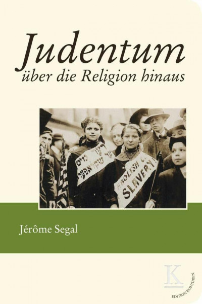 Judentum über die Religion hinaus (Edition Konturen)