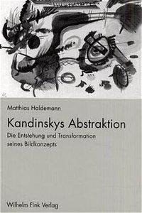 Kandinskys Abstraktion