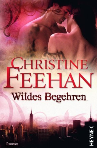 Wildes Begehren: Die Leopardenmenschen-Saga 3 - Roman