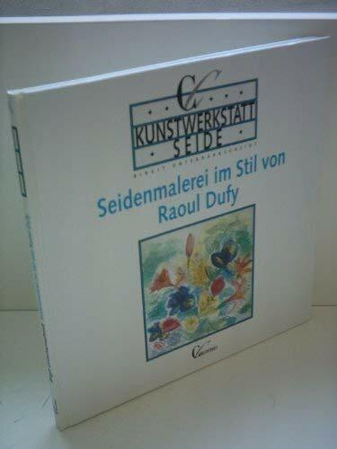 Kunstwerkstatt Seide, Seidenmalerei im Stil von Raoul Dufy