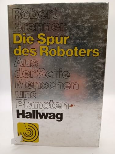 Die Spur des Roboters