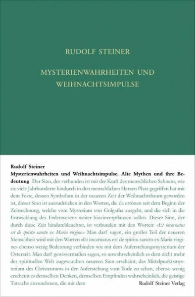 Mysterienwahrheiten und Weihnachtsimpulse: Alte Mythen und ihre Bedeutung. 16 Vorträge, Basel/Dornach 1917/1918. (Geistige Wesen und ihre Wirkungen, ... Gesamtausgabe: Schriften und Vorträge)