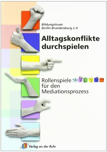 Alltagskonflikte durchspielen: Rollenspiele für den Mediationsprozess