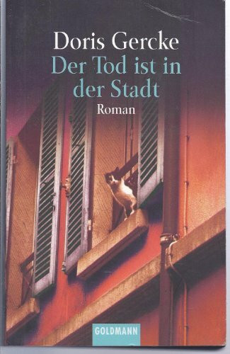 Der Tod ist in der Stadt (Goldmann Allgemeine Reihe)