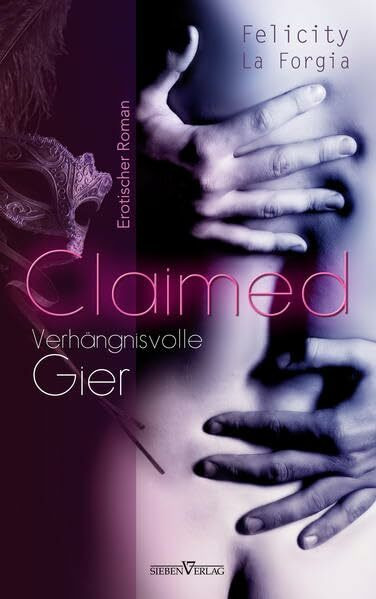 Claimed: Verhängnisvolle Gier