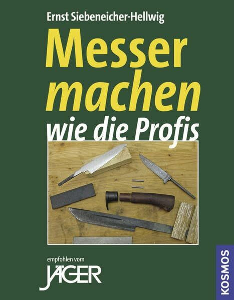 Messer machen wie die Profis