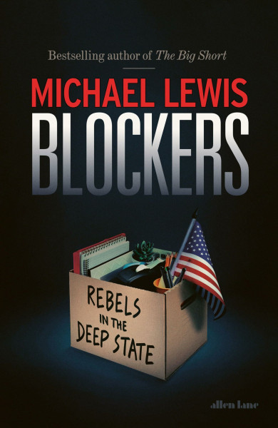 Blockers: Rebels in the Deep State