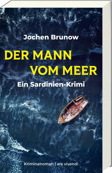 Der Mann vom Meer: Kriminalroman zwischen Sardinien & Berlin – ein Cold Case, düstere Geheimnisse & deutsche Geschichte. Atmosphärisch, intelligent & voller mediterraner Spannung