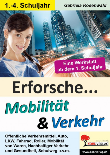 Erforsche ... Mobilität & Verkehr