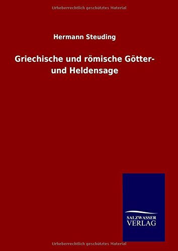 Griechische und römische Götter- und Heldensage