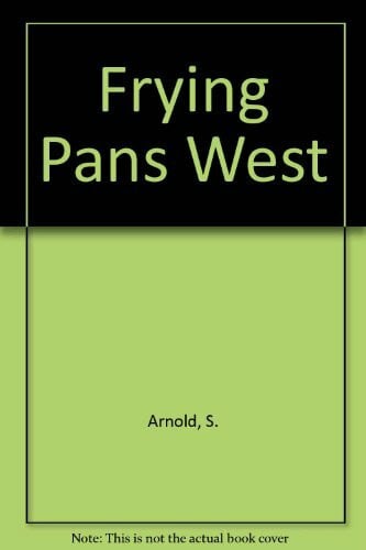 Frying Pans West