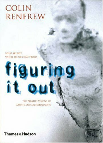 Figuring It Out: What Are We? Where Do We Come From?