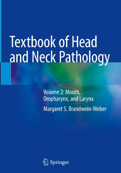 Textbook of Head and Neck Pathology