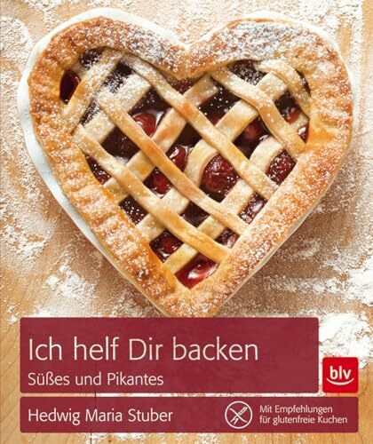 Ich helf Dir backen: Süßes und Pikantes