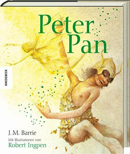 Peter Pan (Knesebeck Kinderbuch Klassiker: Ingpen)