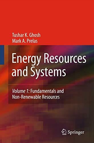 Energy Resources and Systems: Volume 1: Fundamentals and Non-Renewable Resources