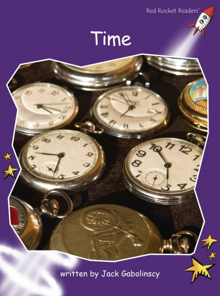 Time: Fluency (Red Rocket Readers: Fluency Level 3: Purple)