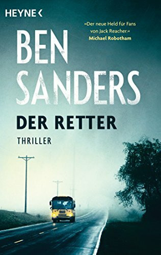 Der Retter: Thriller (Die Marshall-Grade-Reihe, Band 2)
