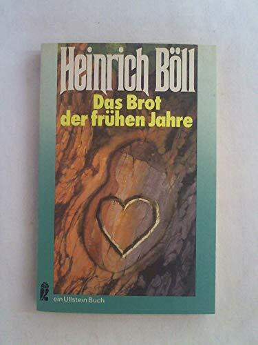 Das Brot der frühen Jahre.
