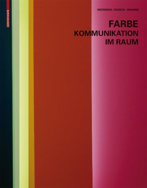 Farbe - Kommunikation im Raum