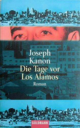 Die Tage vor Los Alamos