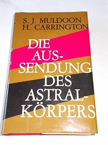 Die Aussendung des Astralkörpers