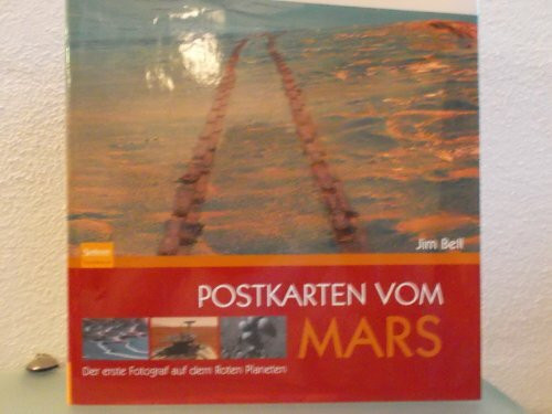 Postkarten vom Mars: Der erste Fotograf auf dem Roten Planeten
