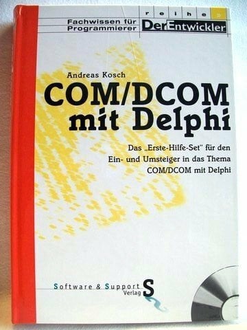 COM, DCOM, COM+ mit Delphi