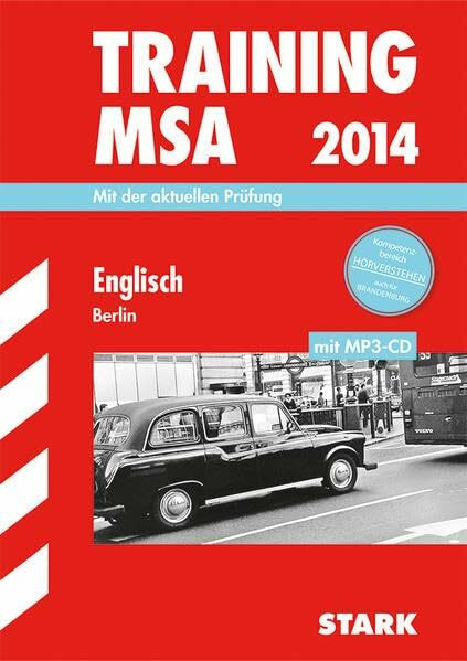 Training Mittlerer Schulabschluss Berlin/Brandenburg / Englisch mit MP3-CD 2014, Mit der aktuellen Prüfung.: Kompetenzbereich HÖRVERSTEHEN auch für BRANDENBURG