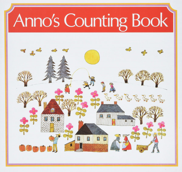 Anno's Counting Book: A Simple Introduction to Math for Young Readers