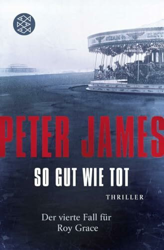 So gut wie tot: Thriller (Roy Grace, Band 4)