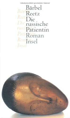Die russische Patientin: Roman