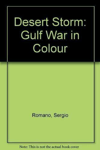 Desert Storm: Gulf War in Colour