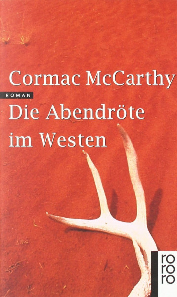 Die Abendröte im Westen: Roman