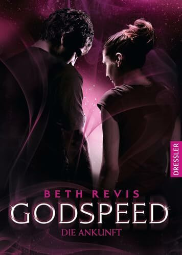 Godspeed 3. Die Ankunft