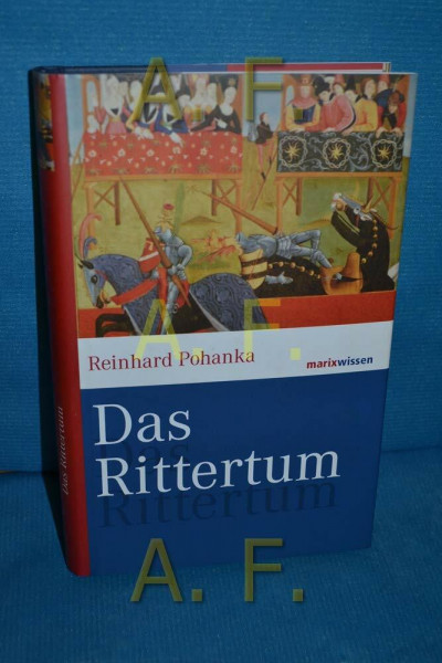 Das Rittertum (marixwissen)