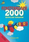 Fensterbilder 2000