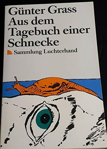 Aus dem Tagebuch einer Schnecke (7438 737).