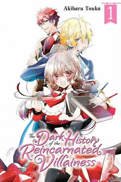 The Dark History of the Reincarnated Villainess, Vol. 1: Volume 1 (DARK HISTORY OF REINCARNATED VILLAINESS GN)