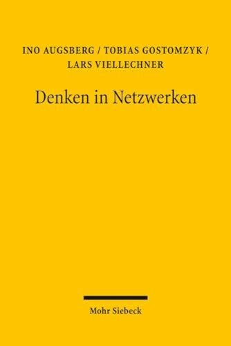 Denken in Netzwerken: Zur Rechts- und Gesellschaftstheorie Karl-Heinz Ladeurs