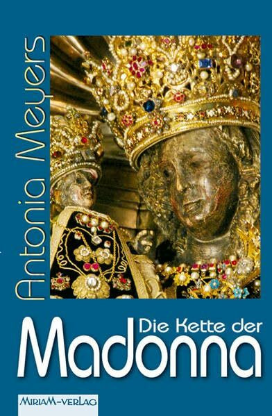 Die Kette der Madonna