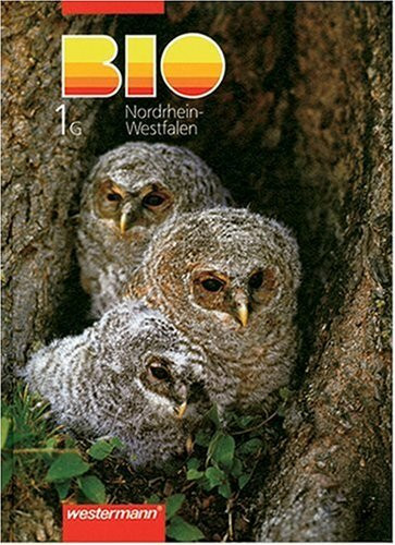 BIO, Ausgabe Gymnasium Nordrhein-Westfalen, Bd.1G : 5.-7. Schuljahr