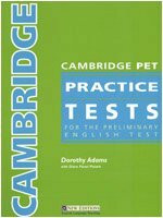 Cambridge Ket Practice Tests: Cambridge PET Practice Tests Student's Book
