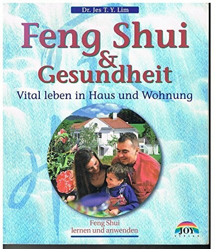 Feng Shui & Gesundheit
