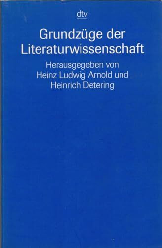 Grundzüge der Literaturwissenschaft (Information & Wissen)