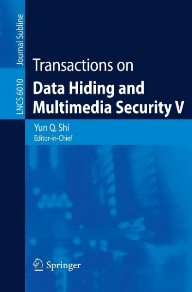 Transactions on Data Hiding and Multimedia Security V