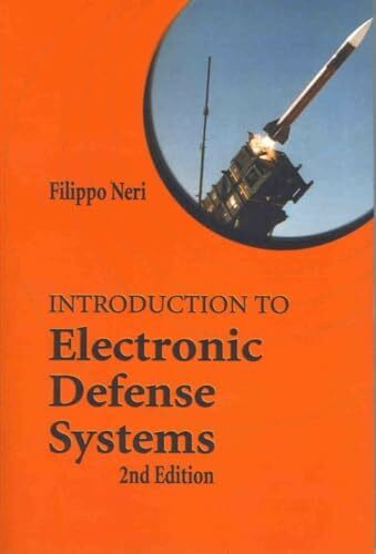 Introduction to Electronic Defense Systems (Artech House Radar Library (Paperback))