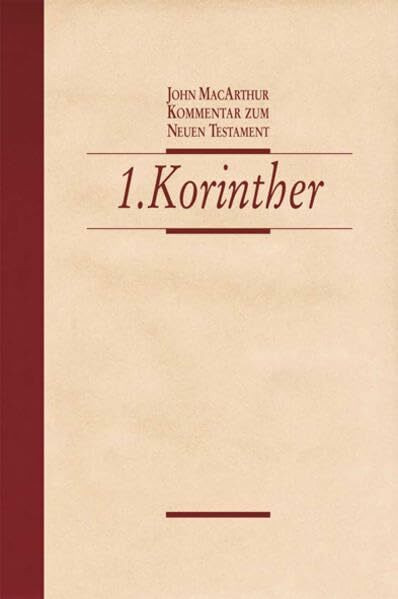 1. Korinther: Kommentar zum Neuen Testament