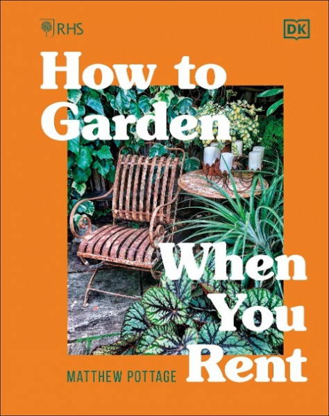 RHS How to Garden When You Rent